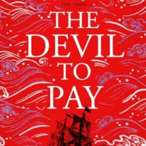 The Devil To Paya Sweeping and Epic Queer Historical Adventu