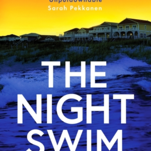 The Night Swiman Absolutely Gripping Crime Thriller You Won'