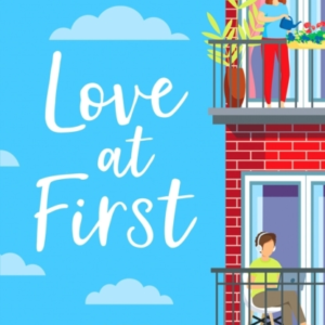 Love At Firsta Fun And Heartwarming Romance
