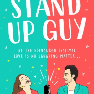 Stand Up Guythe Most Uplifting Romance You'Ll Read This Year