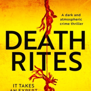 Death Ritesa Dark And Atmospheric Crime Thriller