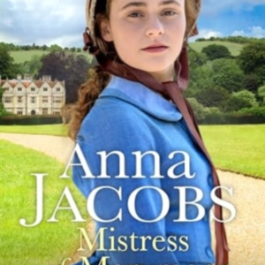 Mistress Of Marymoora Compelling Georgian Romantic Saga