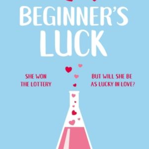 Beginner's Lucka Funny And Feel-Good Romance