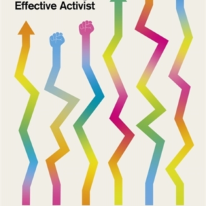 Changemakera Data-Driven Guide To Being An Effective Activis