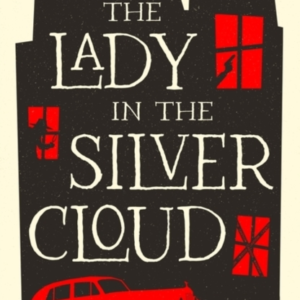 The Lady In The Silver Cloud