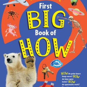 First Big Book Of Howhow Do Polar Bears Keep Warm? How Do Ke