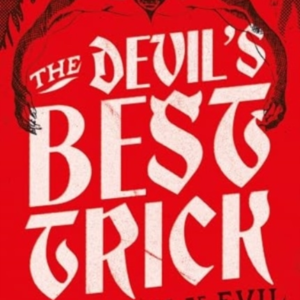The Devil's Best Trick