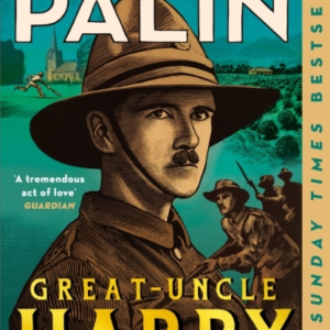 Great-Uncle Harrya Tale Of War And Empire