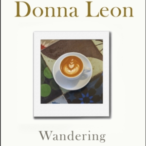 Wandering Through Lifea Memoir