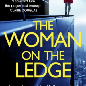 The Woman On The Ledge
