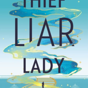 Thief Liar Lady