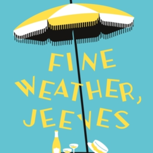 Fine Weather Jeeves