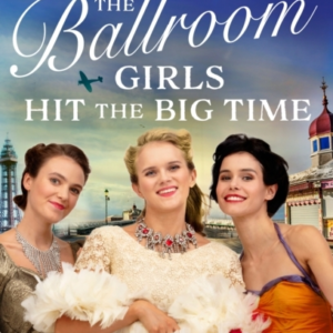 The Ballroom Girls Hit The Big Time