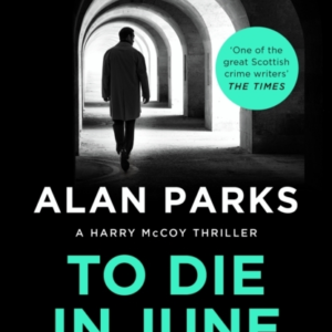 To Die In June