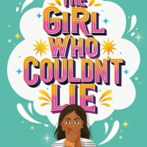 The Girl Who Couldn't Lie