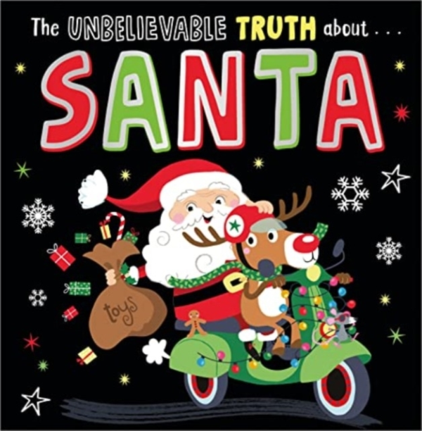 The Unbelievable Truth About Santa