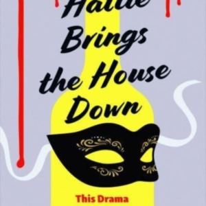 Hattie Brings The House Down
