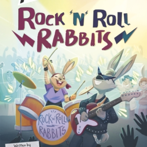 Rock 'N' Roll Rabbits