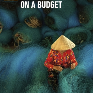 The Rough Guide To Southeast Asia On A Budget Travel Guide
