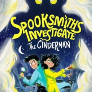Spooksmiths Investigate The Cinderman
