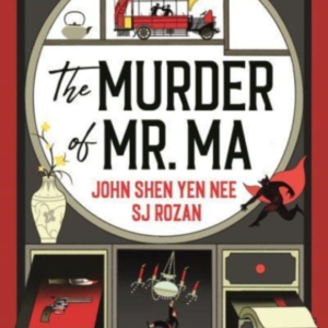 The Murder Of Mr Ma