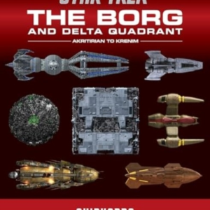 Star Trek Shipyards The Borg And The Delta Quadrant Vol. 1