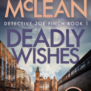 Deadly Wishes