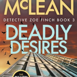Deadly Desires