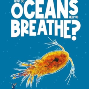 How Do Oceans Help Us Breathe?Discover The Science Behind Oc