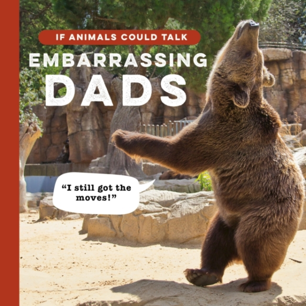 If Animals Could Talkembarrassing Dads