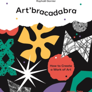 Art'Bracadabradiscover The Magic Of Art With A Surprise On E