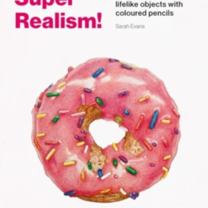 Super Realism!How To Draw Amazingly Lifelike Drawing With Co