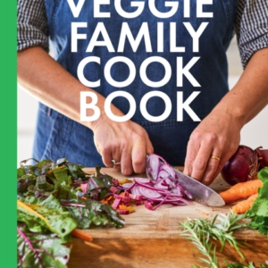 The Veggie Family Cookbook120 Recipes For Busy Families