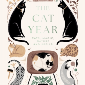 The Cat Yearcats Magic Nature And Spells