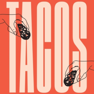 Tacosover 50 Recipes That Bring All The Flavour And Fun
