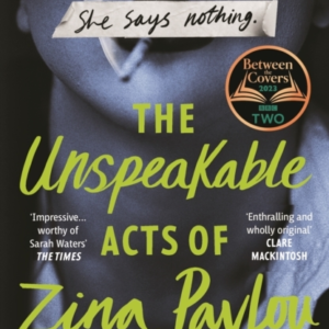 The Unspeakable Acts of Zina Pavlouthe Dark and Addictive 20
