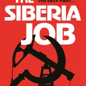 The Siberia Job