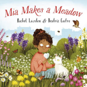 Mia Makes A Meadow