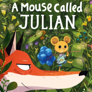 A Mouse Called Julian