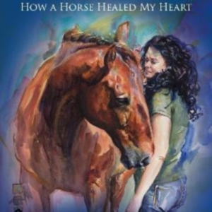 The Yardhow A Horse Healed My Heart
