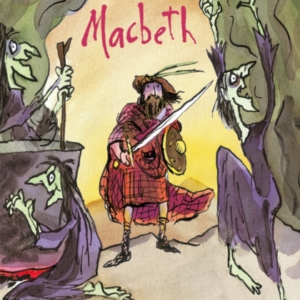 A Shakespeare Story Macbeth