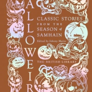 Halloweird Classic Stories From The Season Of Samhain