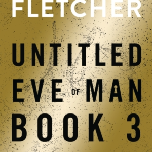 Eve Of Man: Book 3