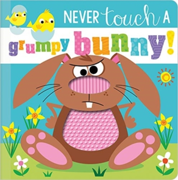Never Touch A Grumpy Bunny
