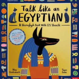British Museum Talk Like An Egyptian