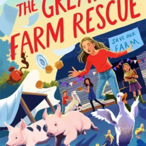 The Great Farm Rescuehannah's Farm Series
