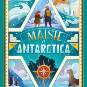 Maisie Vs Antarctica