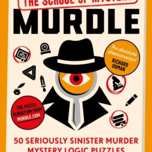 Murdle The School Of Mystery The Sunday Times Bestselling