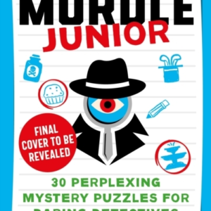 Murdle Junior Curious Crimes For Curious Mindsfrom The Sund