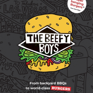 The Beefy Boysfrom Backyard Bbq To World-Class Burgers